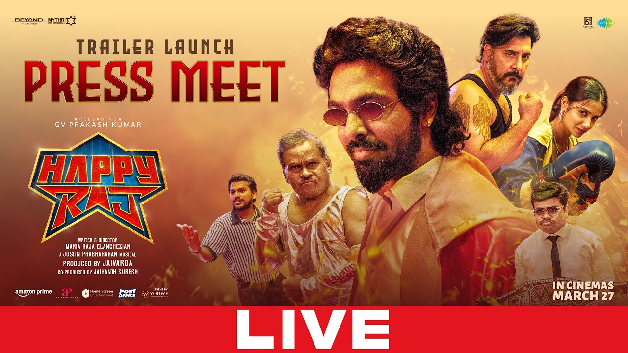 Happy Raj Trailer Launch Press Meet LIVE | GV Prakash | Abbas | Sri Gouri Priya | YouWe Media