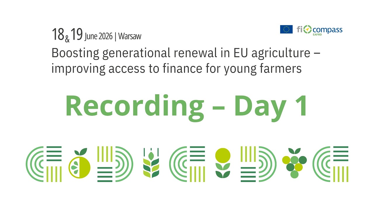 Boosting generational renewal in EU agriculture &ndash; Day 1