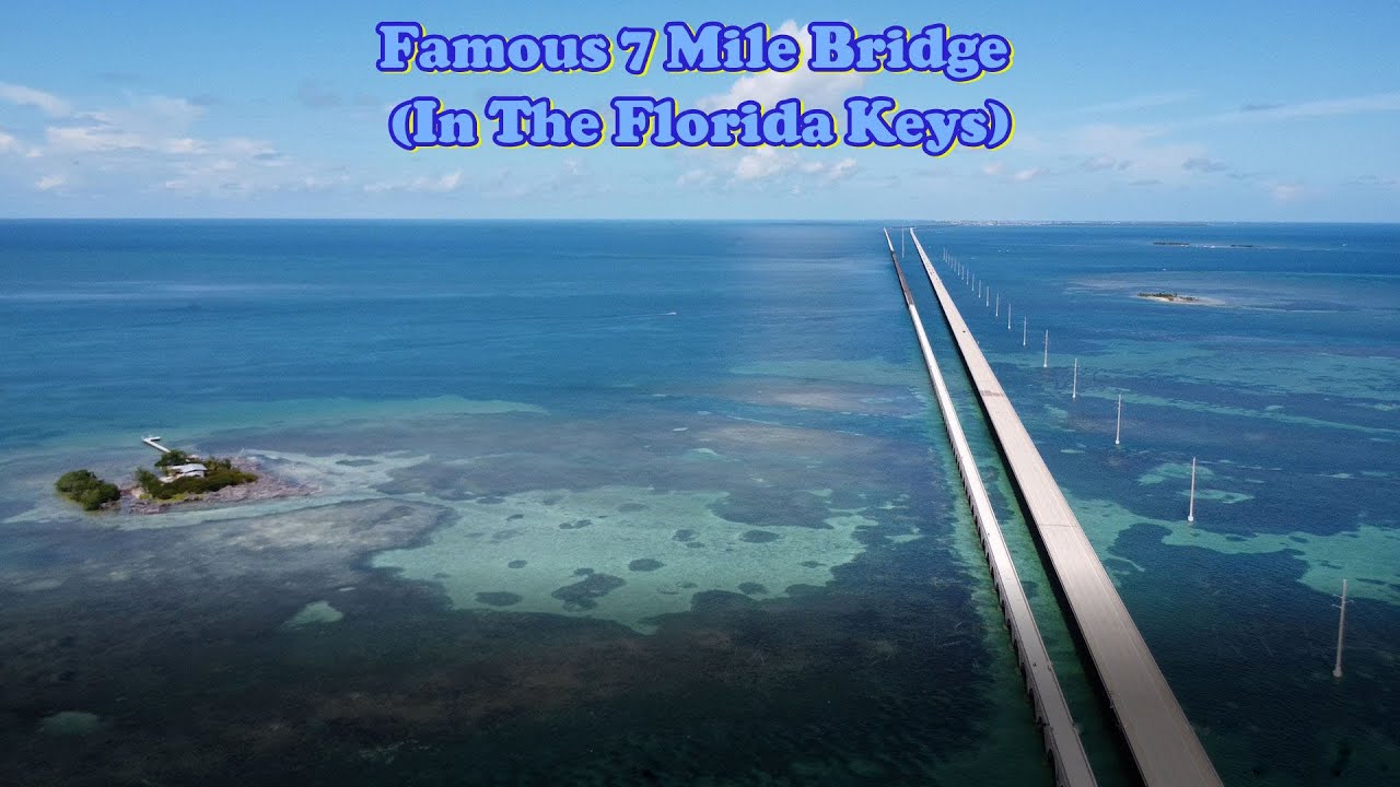 7 Mile Bridge In The Florida Keys!!  ABSOLUTELY BEAUTIFUL!!