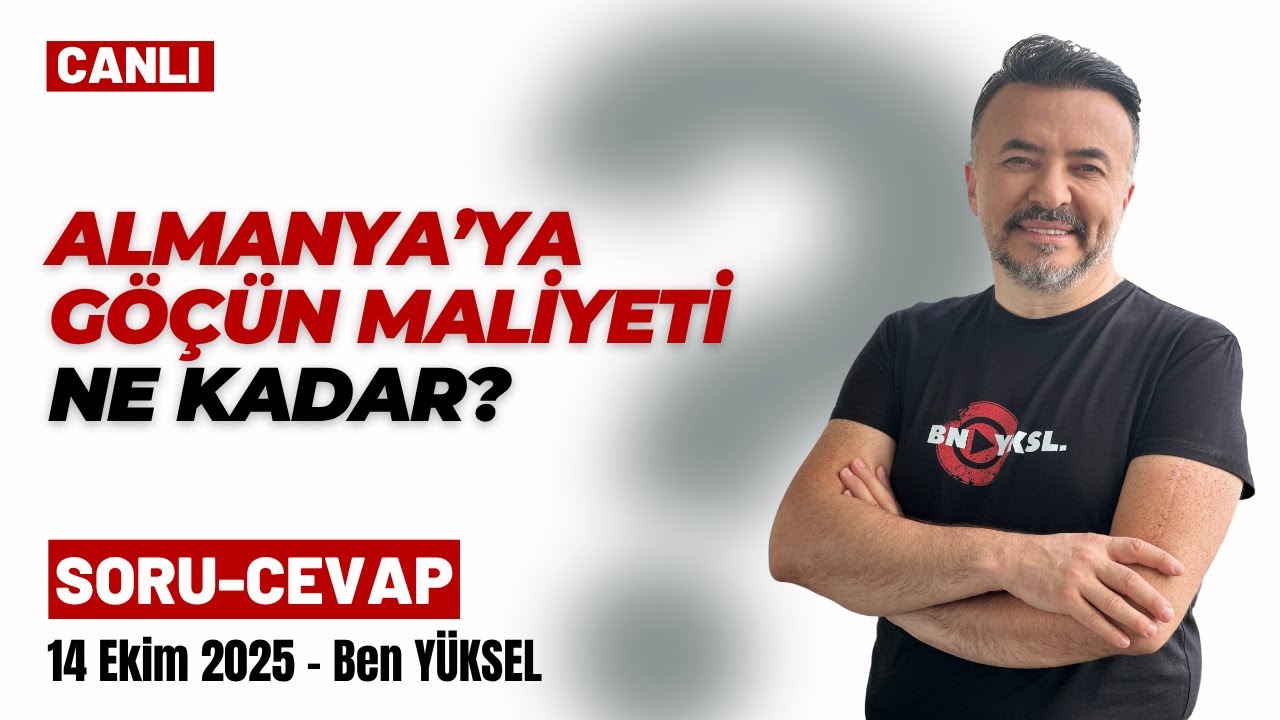 ALMANYA'YA GÖÇÜN MALİYET NE KADAR? Soru-cevap canlı yayın @benyuxel