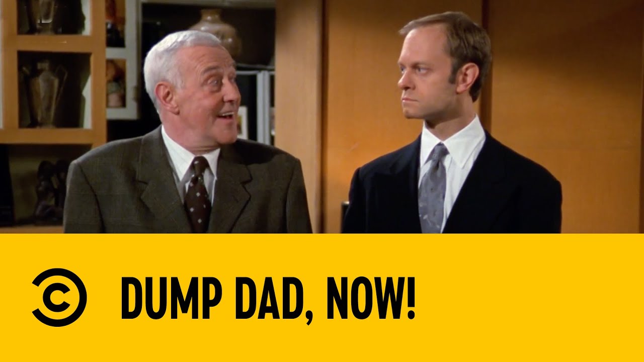 Dump Dad, Now! | Frasier | Comedy Central Africa
