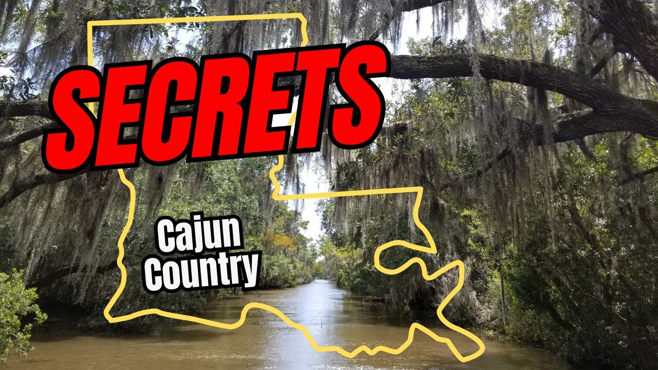 Cajun Country: The Most Interesting Place in America