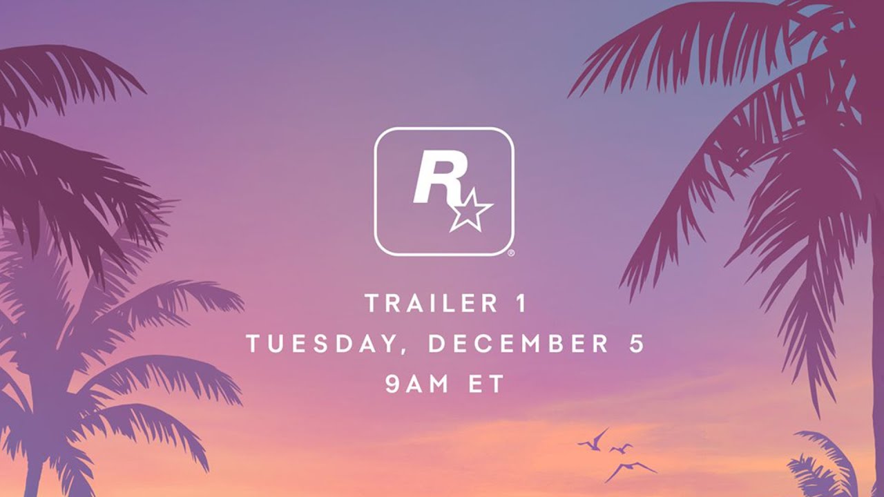 IT HAPPENED! Rockstar Officially Confirms the GTA 6 Trailer Date & Time - December 5 2023