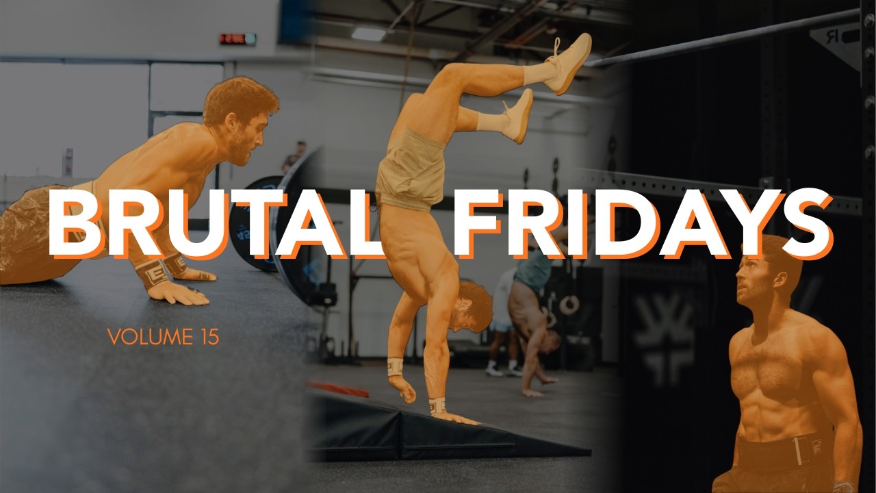 Brutal Friday V15 | New Training Partner?