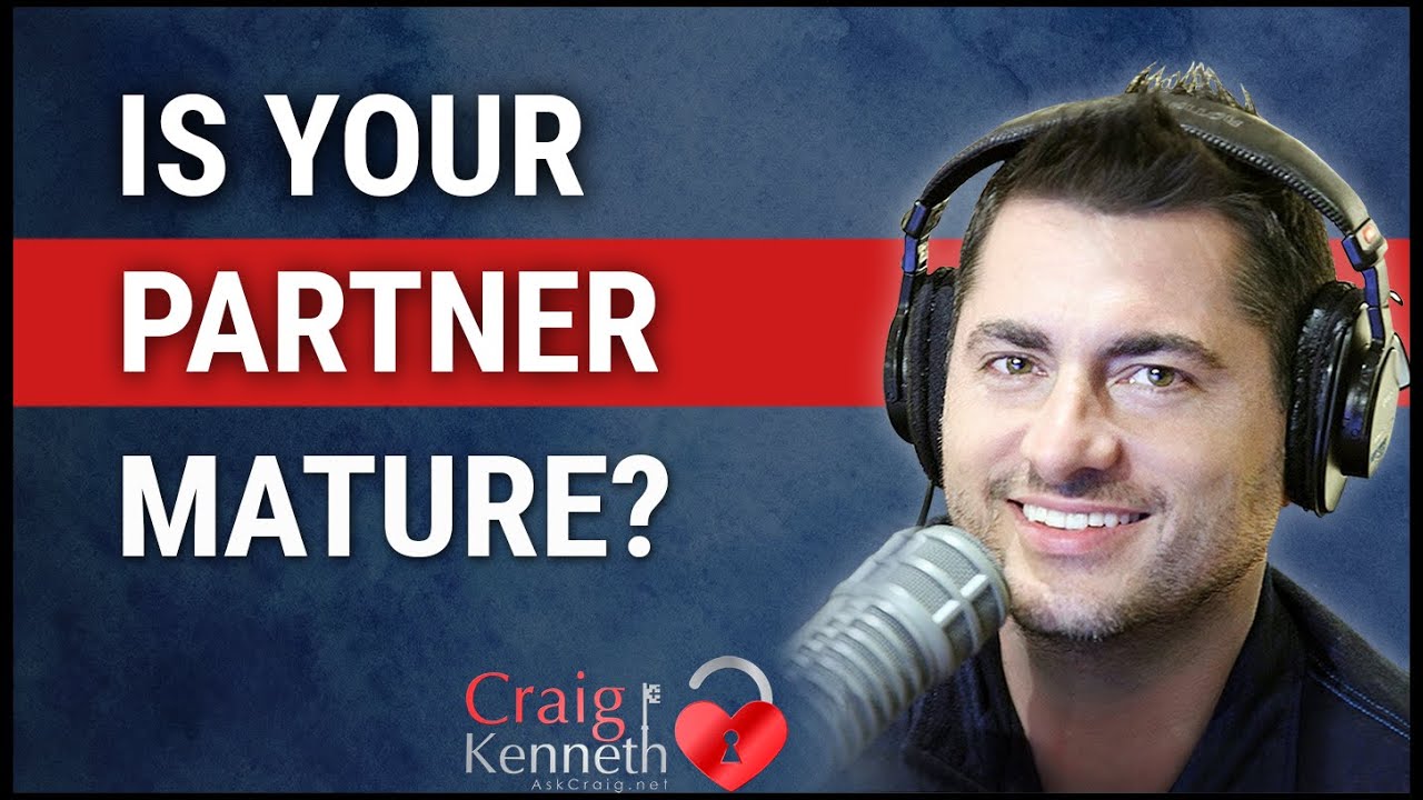 Is Your Partner Emotionally Mature?