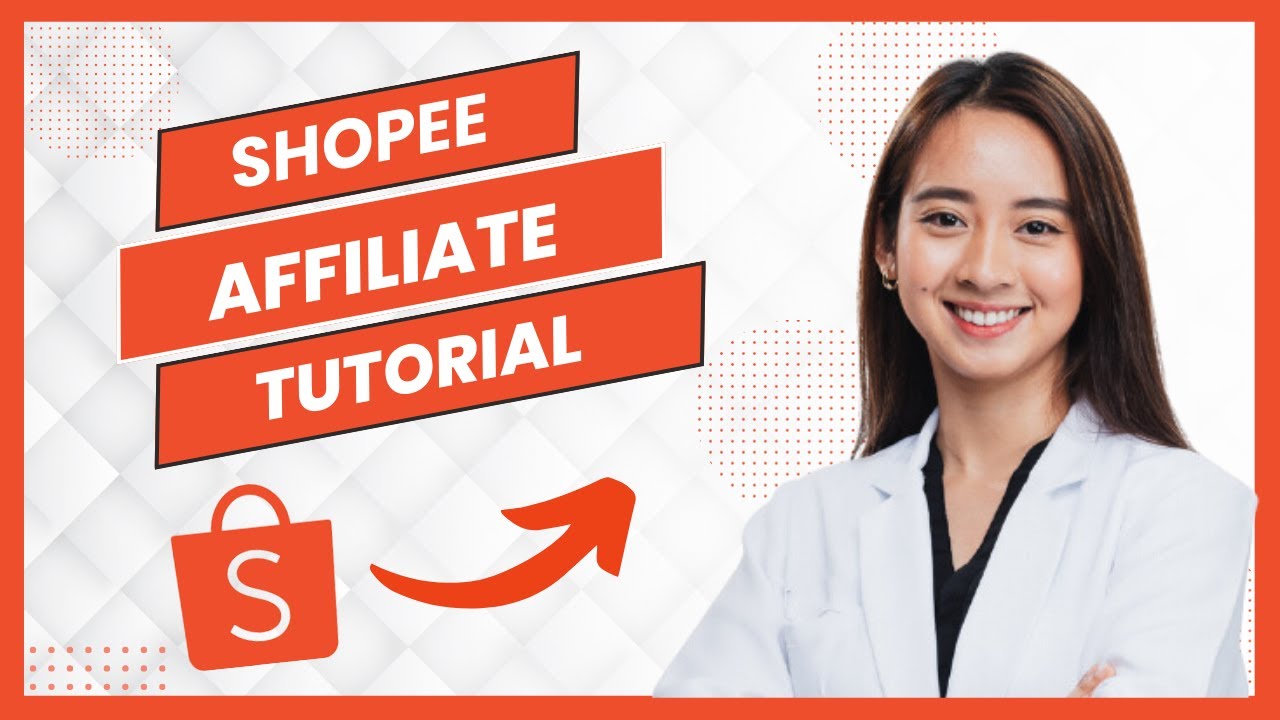 Shopee Affiliate Program Tutorial 2026 (Full Guide)