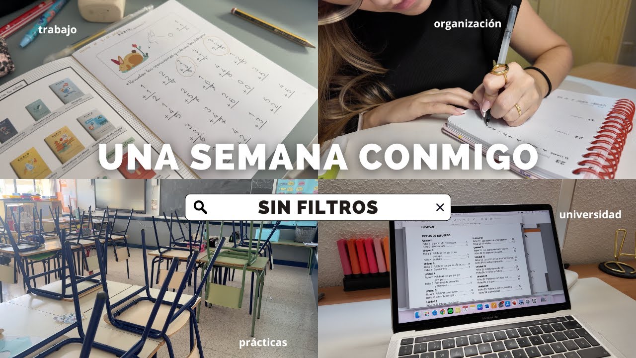Una semana en mi vida SIN FILTROS