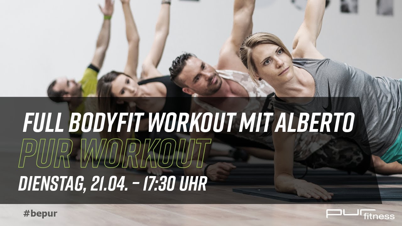 purKURSE - 60 Min Full Bodyfit Workout mit Alberto