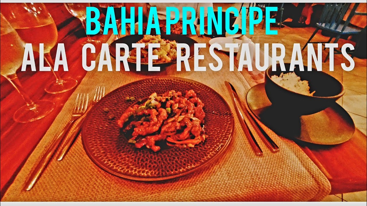 Bahia Principe, Aquamarine "Ala Carte" Restaurants that we didn't know.