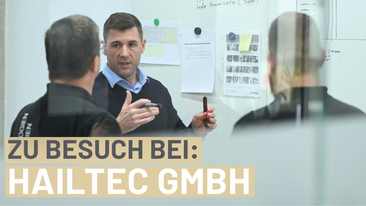 Zu Besuch bei Hailtec GmbH: Prozessoptimierung und Führungskräfte Coaching vor Ort