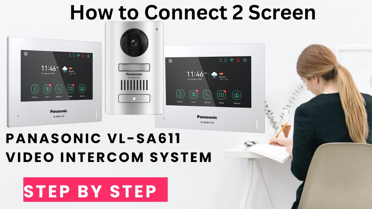 Panasonic VL-SA611 Room to Room Intercom | Programming & Operation