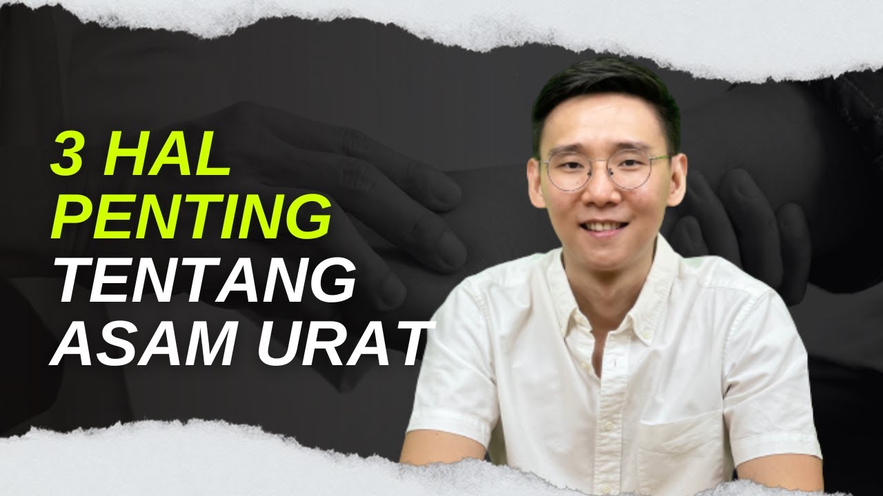 3 Hal penting tentang asam urat yang perlu kamu ketahui!