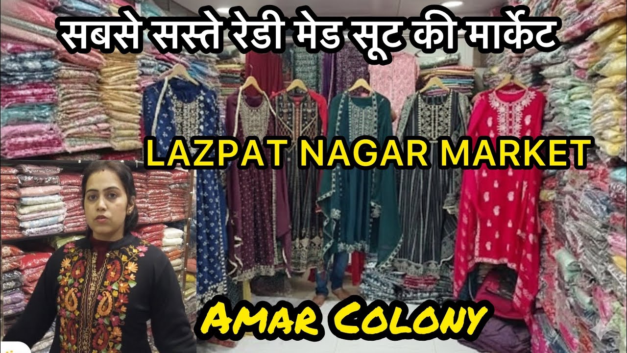 Ready Made & Party Wear Suit,Amar Colony LAZPAT NAGAR#Delhi #delhikisastimarket #onlineshopping