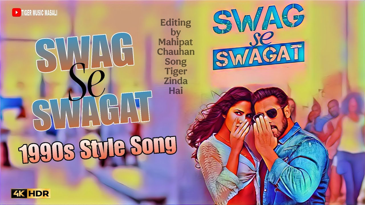 Swag Se Sawagat 90s Style Old Song🎧 - Salman Khan Katrina Kaif  #viral #trendingsong #oldsong 