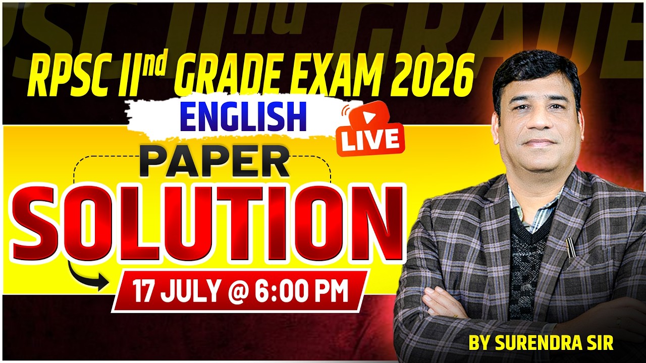 RPSC 2nd Grade English Paper Solution 2026 | 17 July Answer Key & Paper Analysis by Surendra Sir