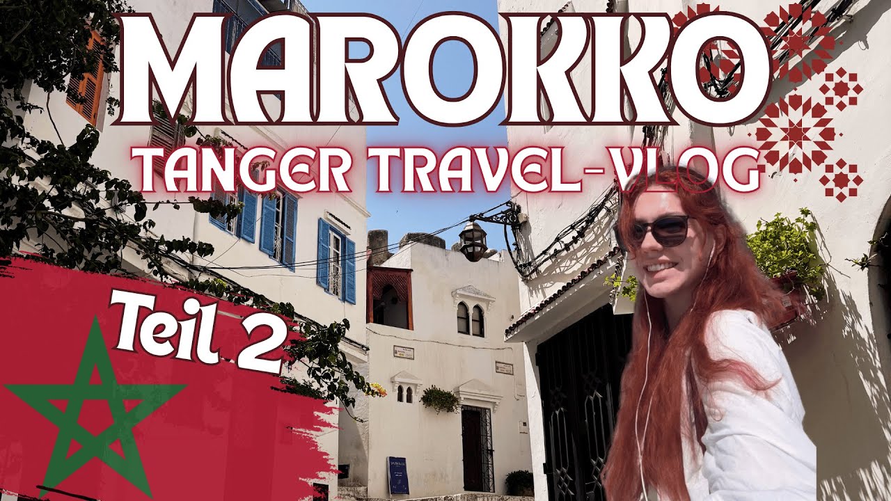 Tanger entdecken ohne Plan – Marokko Vlog 2
