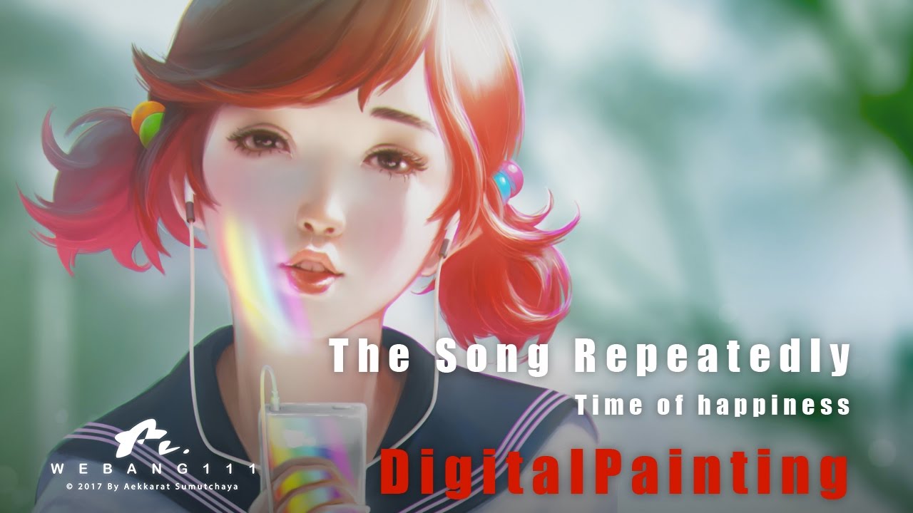 The Song Repeatedly [3rd][Digital Painting]
