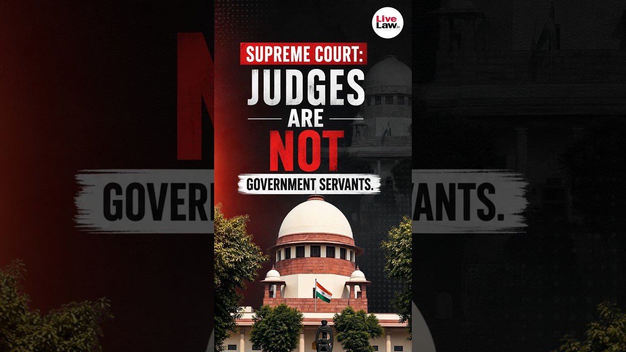 Supreme Court: Judges Are Not Government Servants