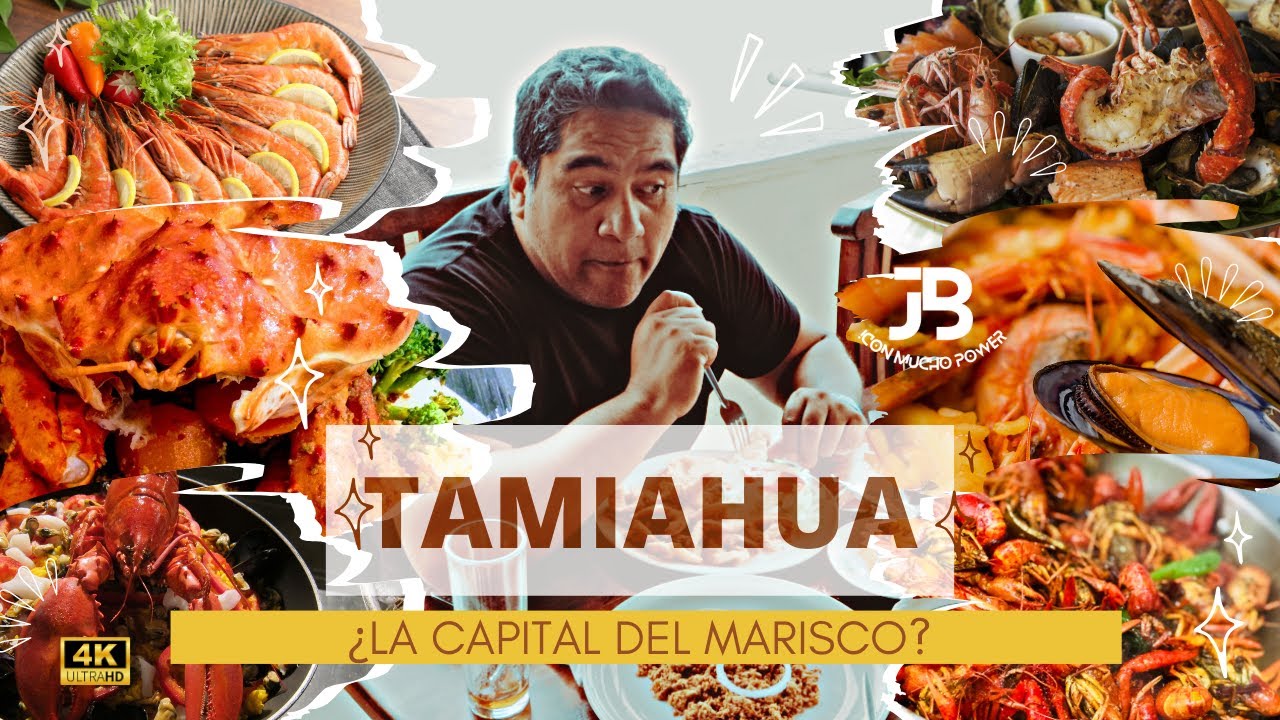 !TAMIAHUA VERACRUZ LA CAPITAL DEL MARISCO¡  DESCUBRIMOS POR QUÉ    video en 4k