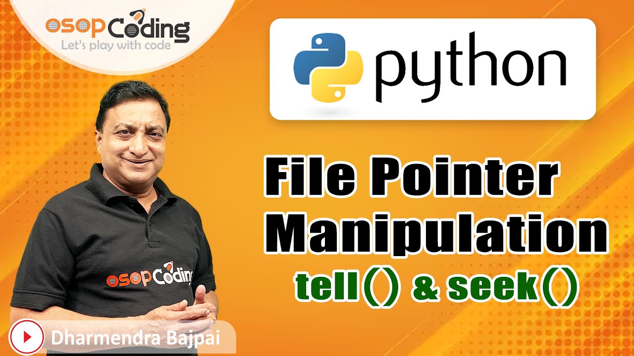 File Pointer Manipulation | tell() & seek() Function | Python for Beginners | #Python #Lec113 #Code