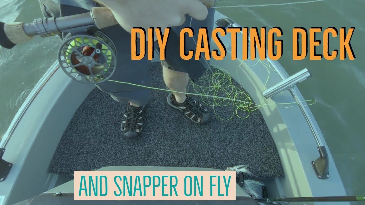 DIY Removable Casting Deck Test and New Zealand Snapper on Fly