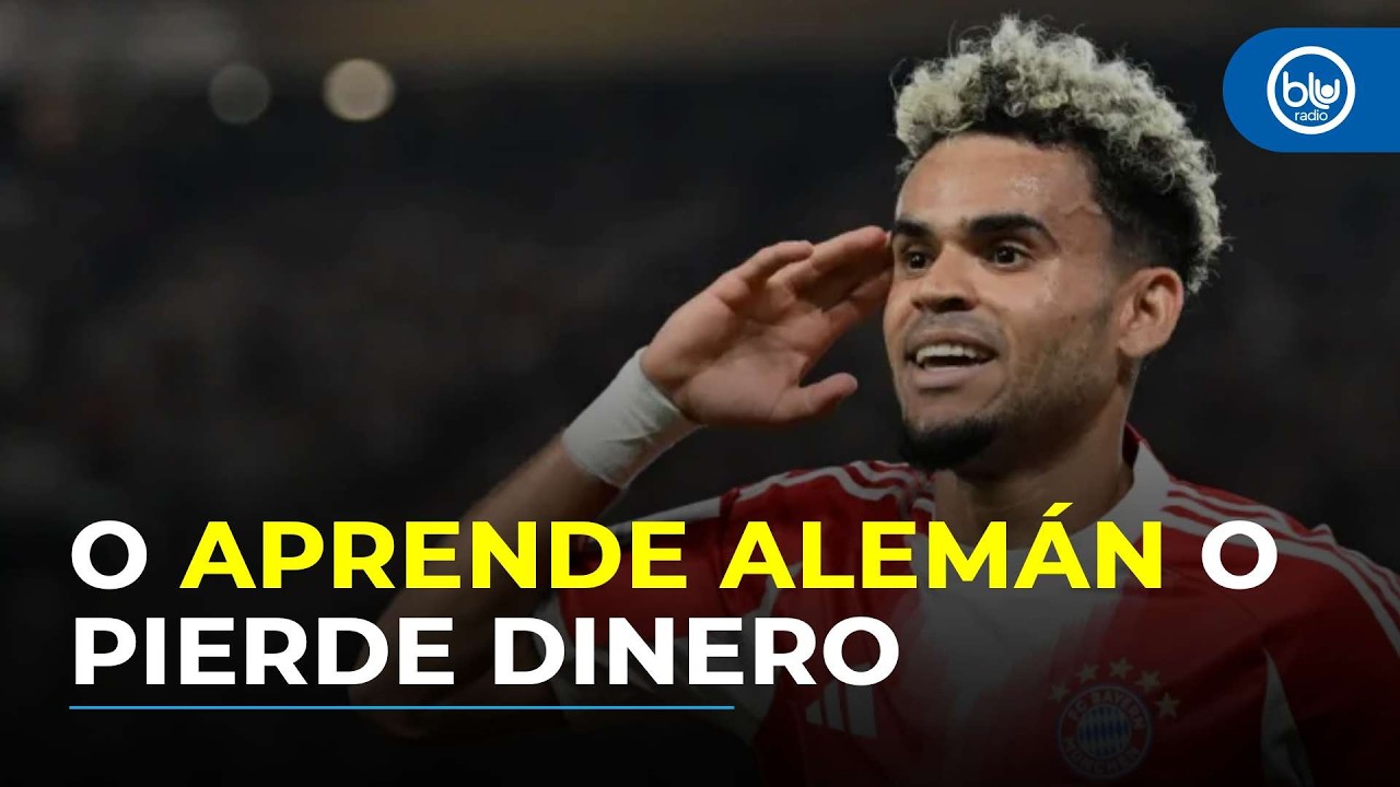 La exigencia del Bayern Múnich a Luis Díaz que impacta su salario