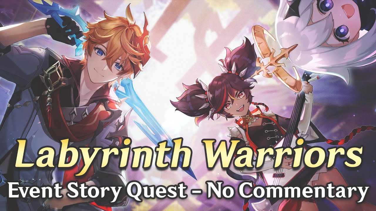 Labyrinth Warriors《Full Event Quest - EN》No Commentary | Genshin Impact 2.2