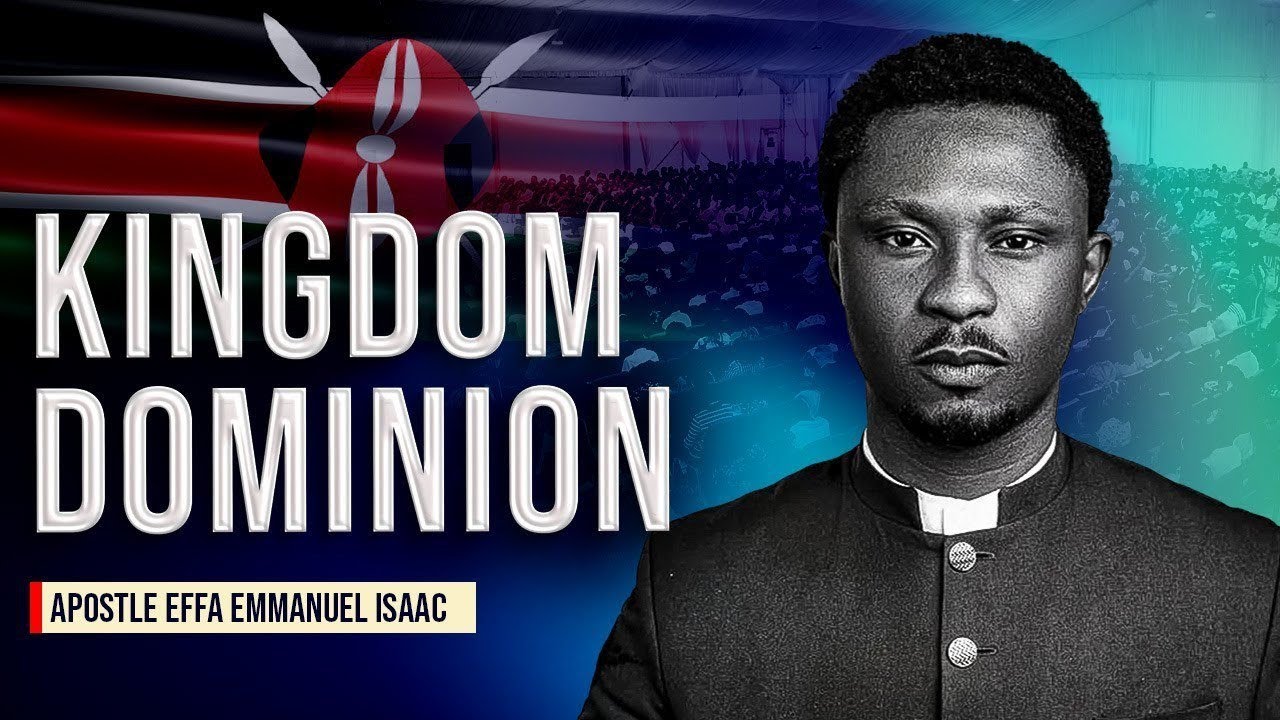 Kingdom Dominion @ Kingdom Seekers Fellowship. Nairobi, Kenya || Apostle Effa Emmanuel Isaac