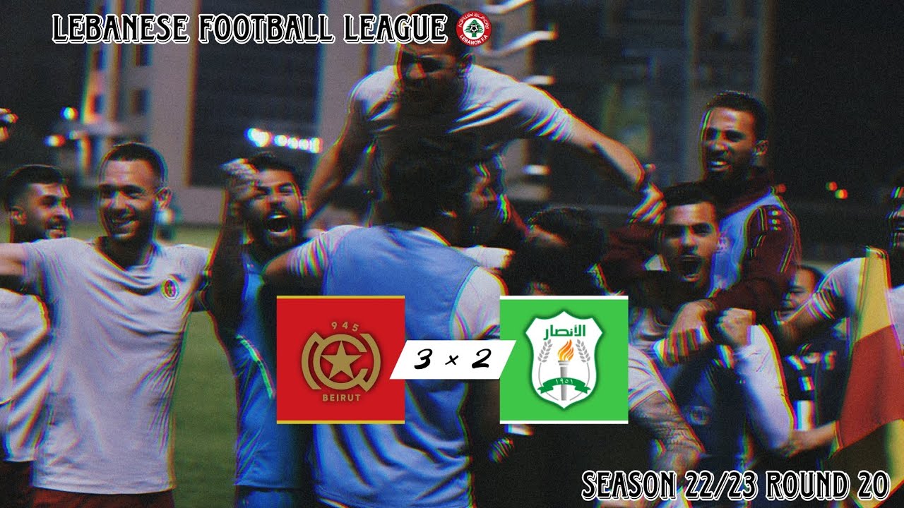 Nejmeh SC 3 ✘ 2 Al Ansar |🔴🟢| Lebanese Football League 22/23 - Round 20
