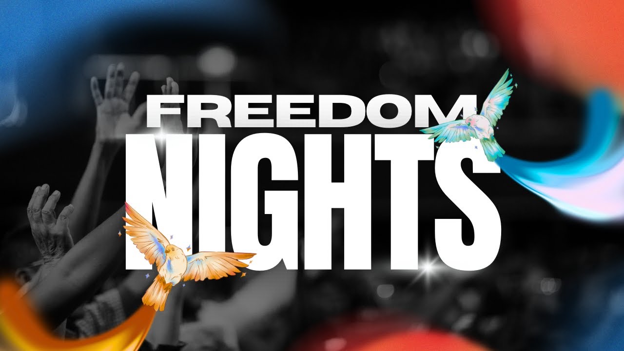 Freedom Nights - WORSHIP!