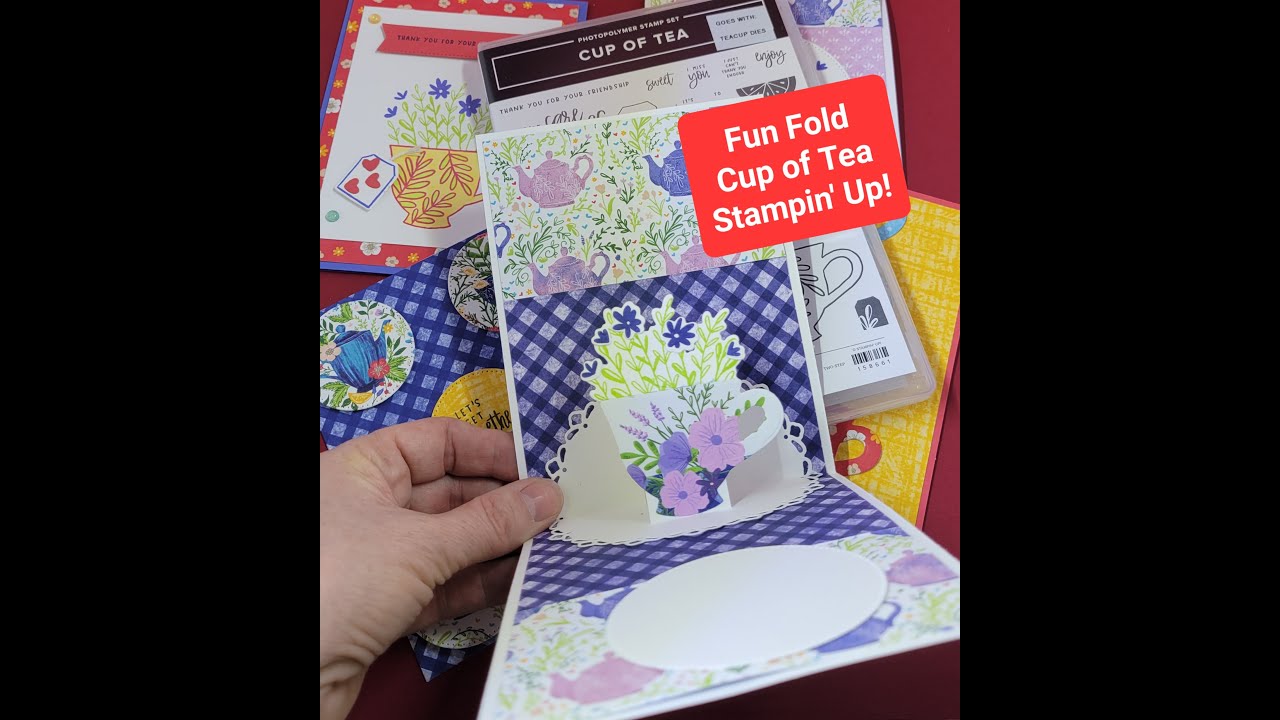 Fun Fold Cup of Tea Stampin' Up! Cards #StampinUp #TeaCup #CupofTeaCards #FunFold