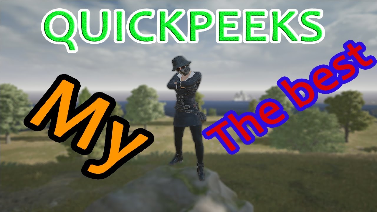 Лучшее оружие в PUBG - это квикпики.Dasker