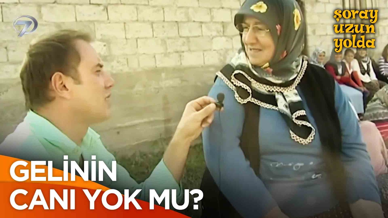 Kaynanalar Mı Gelinler Mi Daha Çok Çalışıyor | Şoray Uzun Yolda