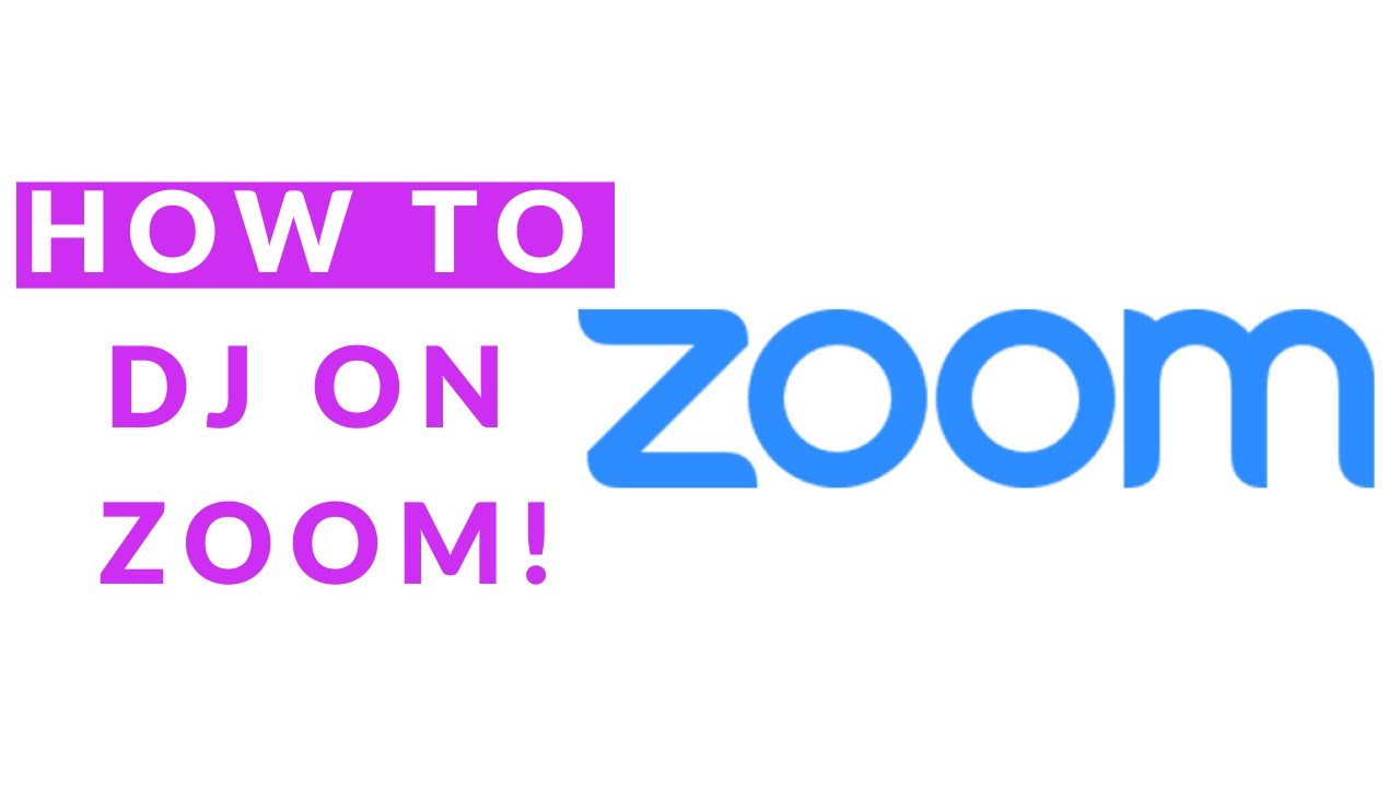 How to DJ on Zoom!