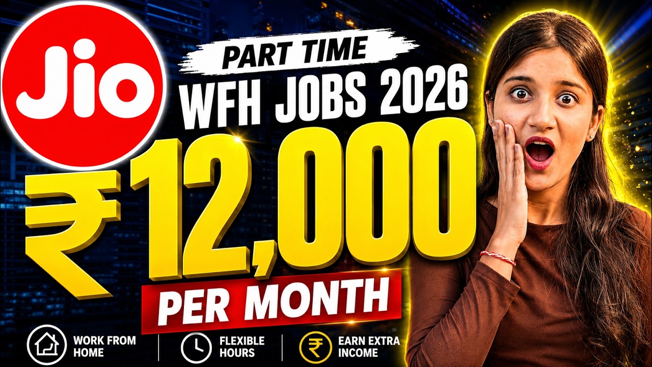 Jio Work From Home Jobs 2026 | Online Jobs at Home | Part Time Jobs | Jobs For Housewives | WFH Jobs