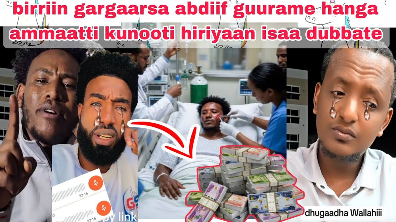 🥺birriin gargaarsa abdii guuramee kunoo hanga kanaa  hiriyaan isaa haydaree