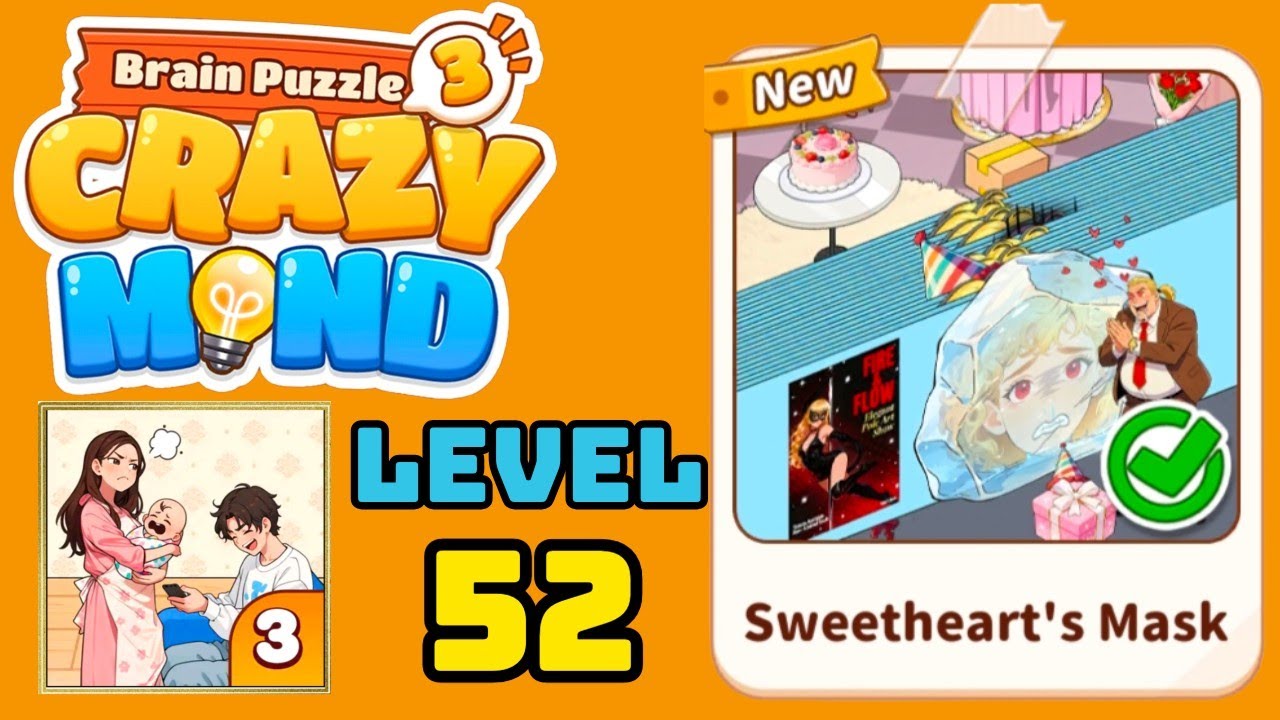 Brain puzzle 3 crazy mind level 52 solution walkthrough ( sweetheart's mask ) 