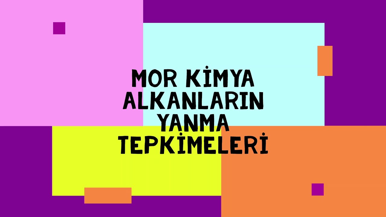 Organik Kimya 36.video / Alkanların Yanma Tepkimeleri
