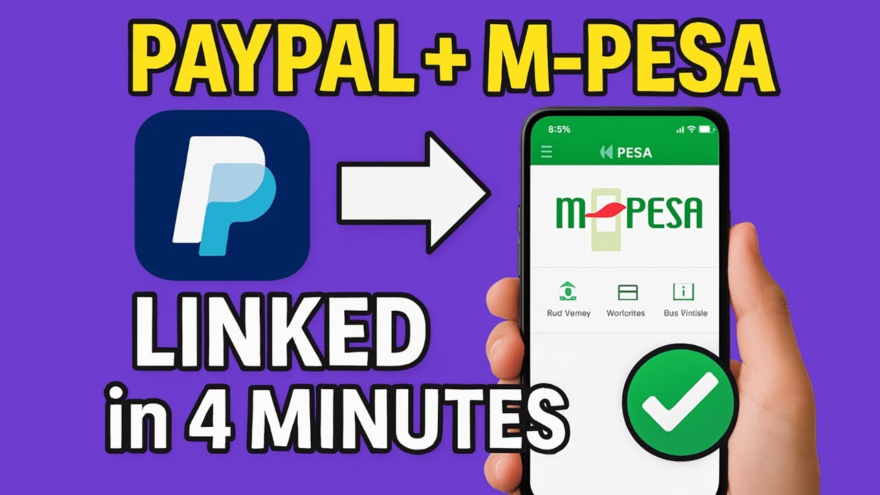 How to Link PayPal to Mpesa App Step by Step Tutorial