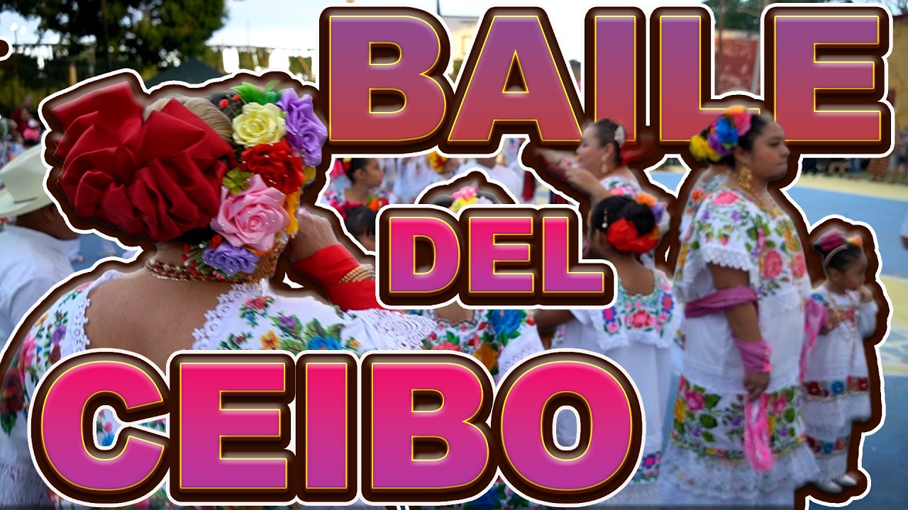 BAILE DEL CEIBO FERIA TUNKAS YUCATAN 2026