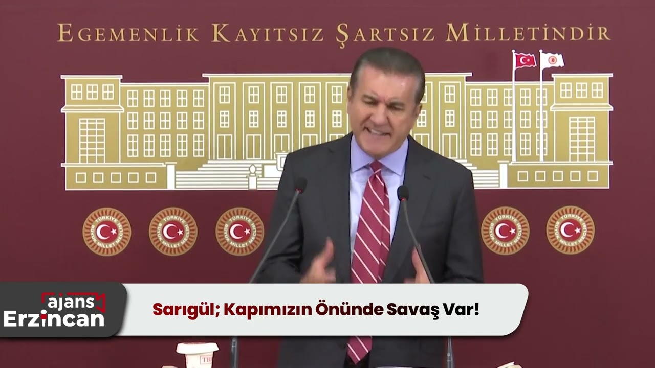 Sarıgül; Kapımızın Önünde Savaş Var!