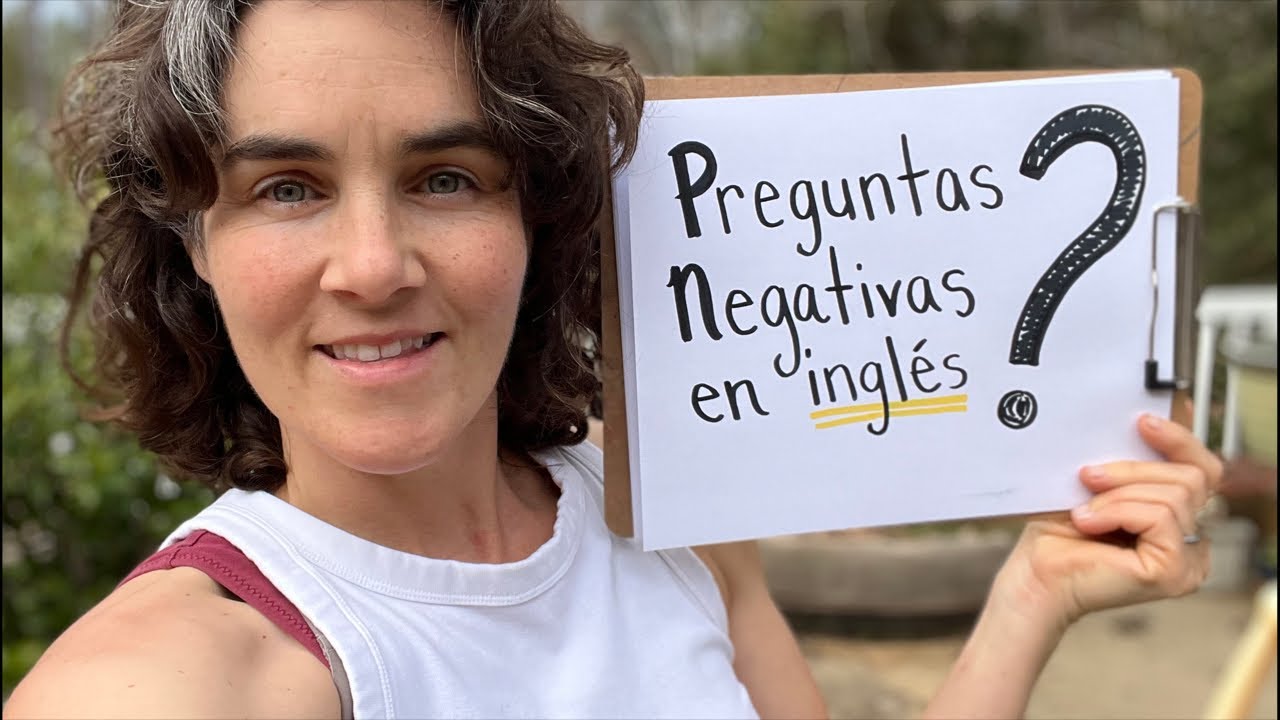 Preguntas Negativas en inglés con Jessica