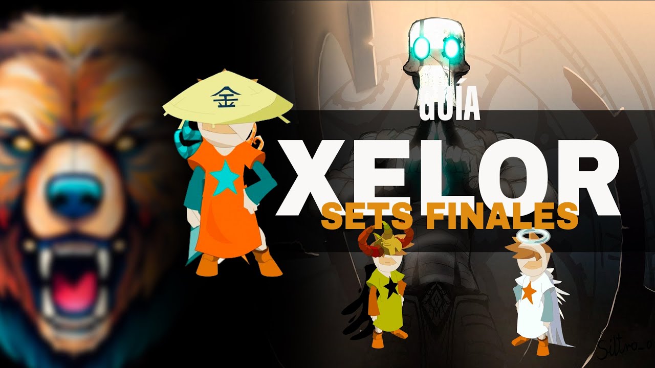 Mejores Sets Finales para Xelor: Opciones de Equipamiento 163–200 | Dofus Retro | Clan del Juego