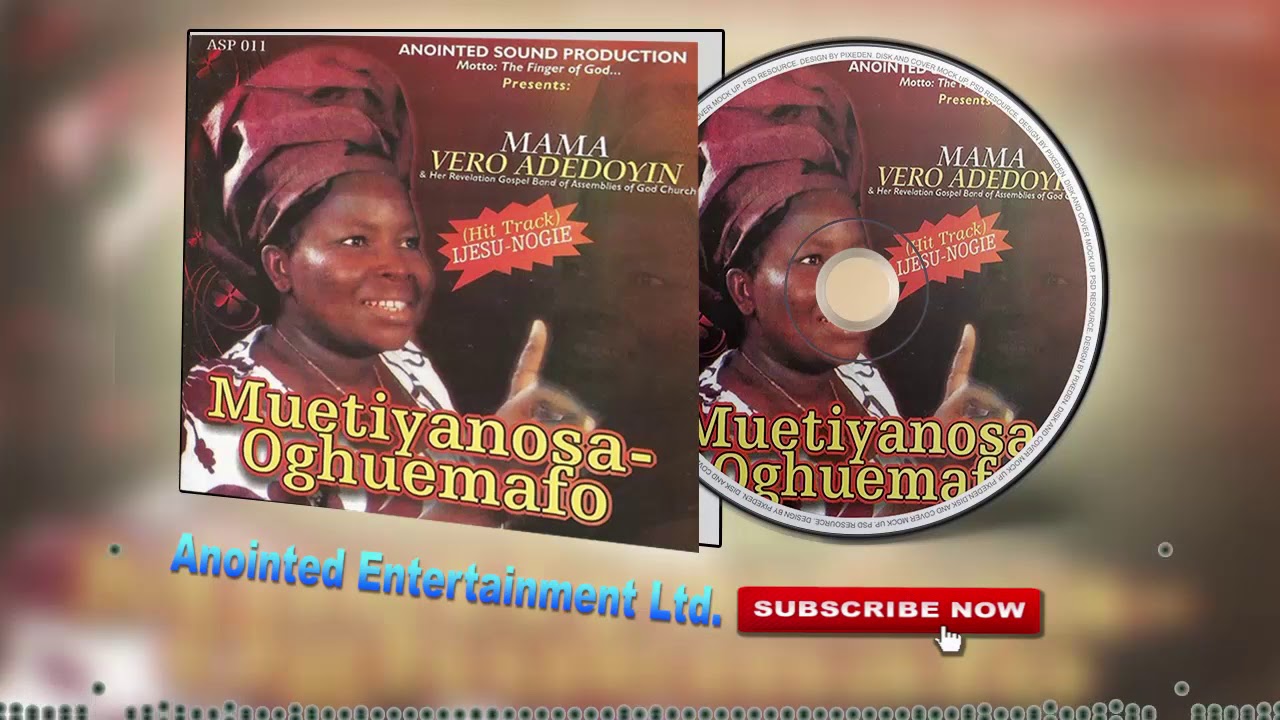 Edo Gospel Music ►Mama Vero Adedoyin - Muetinyanosa-Oghuemafo[Full Album]