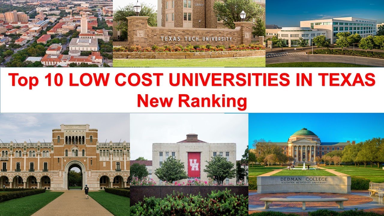 Top 10 LOW COST UNIVERSITIES IN TEXAS New Ranking