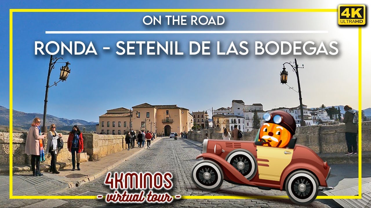 Ruta : Ronda - Setenil de las bodegas - (4K) Driving Virtual Tour Spain 2022