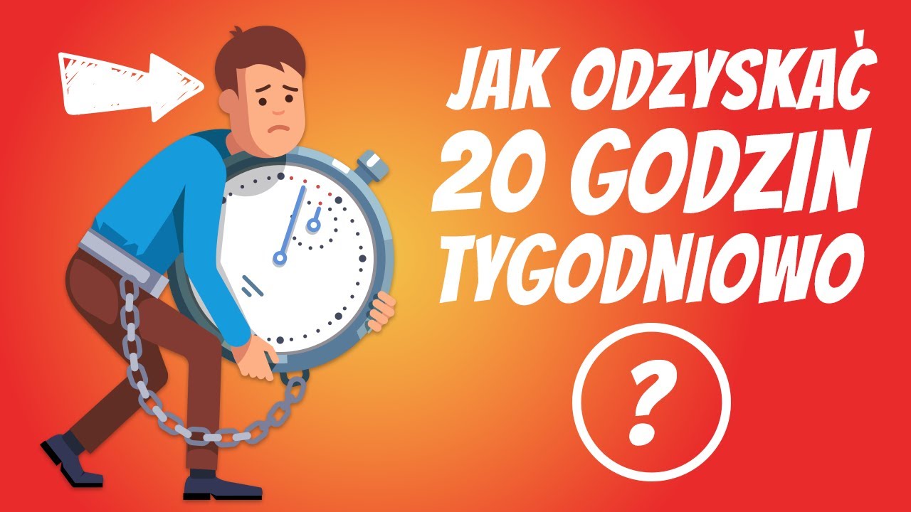 Brakuje Ci czasu? Te metody odzyskają 20 godzin