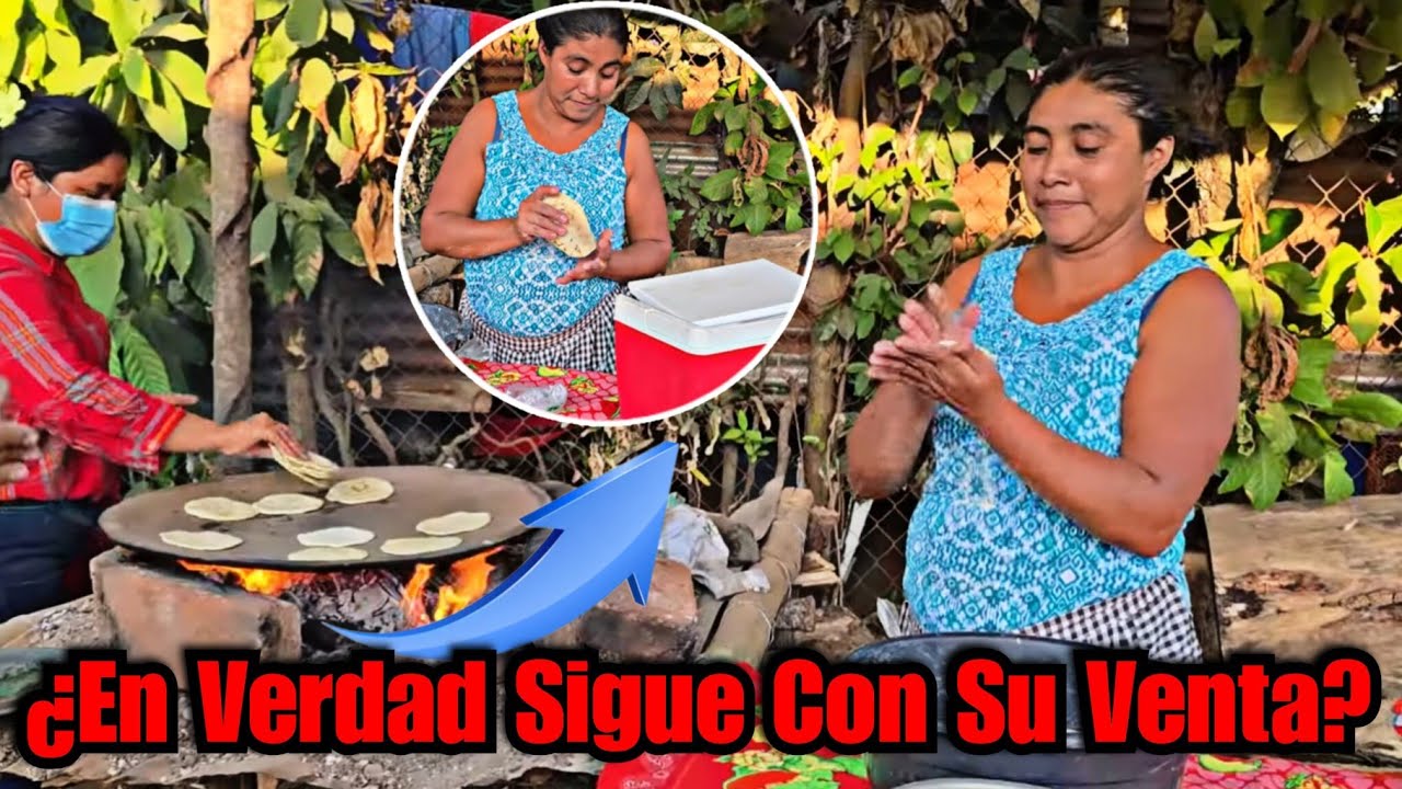 😱Encontramos A Doña Maribel En Su Venta, Seguirá Su Tortilleria O No?🤔