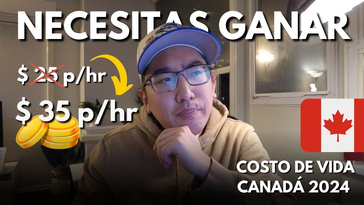 Costo de Vida en CANADÁ 2024 | Cuánto DEBO ganar