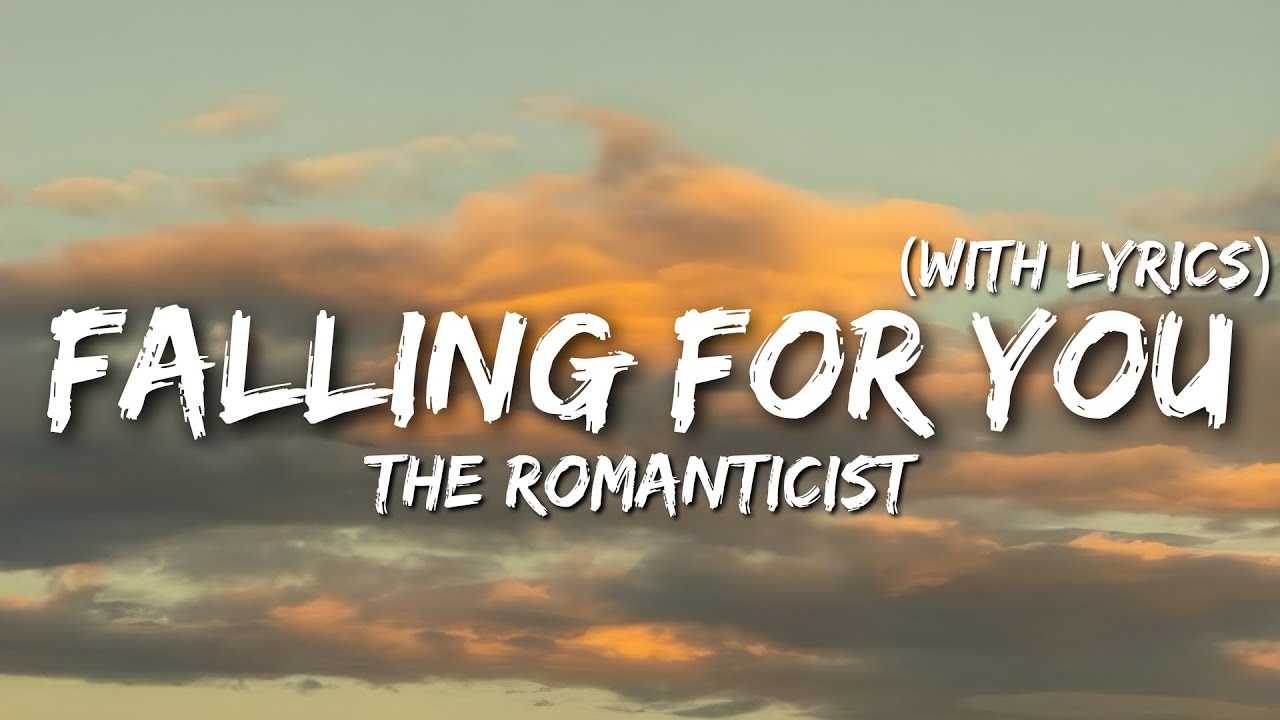 Falling For You 💕 | Romantic Love Song With Lyrics | The Romanticist